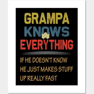 grampa knows everything ..fathers day gift Posters and Art